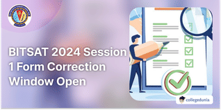 BITSAT 2024 Session 1 Form Correction Window Open from April 20 @bitsadmission.com; Exam from May 20